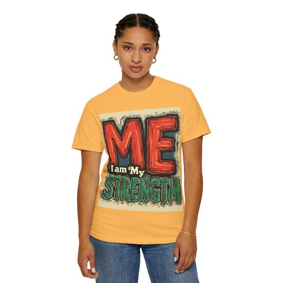 Empowering Garment-Dyed T-Shirt, Unisex Strength Tee, Inspirational Quote Shirt - Picture 8 of 12